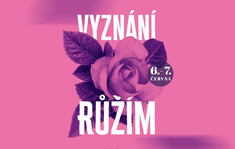 Vyznání růžím 2026